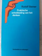 Praktische ontwikkeling van het denken - Rudolf Steiner, Boeken, Ophalen of Verzenden, Zo goed als nieuw, Overige onderwerpen
