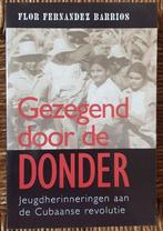 Gezegend door de donder - Flor Fernandez Barrios - Cuba, Ophalen of Verzenden, Zo goed als nieuw, Flor Fernandez Barrios, Wereld overig