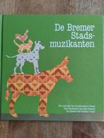 De Bremer Stadsmuzikanten - Grimm, Boeken, Ophalen of Verzenden, Zo goed als nieuw, Grimm
