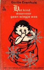 Het Kind Waarvoor Geen Wiegje Was - Gertie Evenhuis"", Ophalen of Verzenden