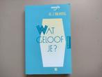 Ds. J. van Amstel - Wat geloof je?, Ophalen of Verzenden, Zo goed als nieuw, J. van Amstel
