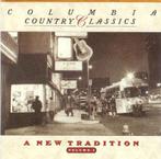 Columbia Country Classics Vol 5 - A New Tradition CD, Cd's en Dvd's, Cd's | Country en Western, Verzenden, Zo goed als nieuw
