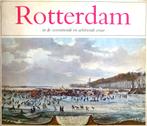 ROTTERDAM IN DE ZEVENTIENDE EN ACHTTIENDE EEUW, Ophalen of Verzenden, Zo goed als nieuw, Drs. R.A.D. Renting