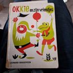 Okkie en zijn vriendjes, Ophalen of Verzenden, Gelezen