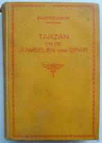 Edgar Rice Burroughs - Tarzan en de juweelen van Opar, Antiek en Kunst, Antiek | Boeken en Bijbels, Ophalen of Verzenden