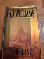 Otherland van tad Williams, Boeken, Ophalen of Verzenden, Zo goed als nieuw