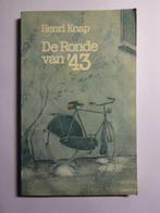 De ronde van '43 (Henri Knap) K. 277, Ophalen of Verzenden, Zo goed als nieuw, Henri Knap