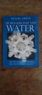 Masaru Emoto - De boodschap van water, Boeken, Achtergrond en Informatie, Masaru Emoto, Ophalen of Verzenden, Zo goed als nieuw