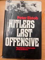 Hitler's Last Offensive – 1971 - Peter Elstob, Tweede Wereldoorlog, Peter Elstob, Ophalen of Verzenden, Zo goed als nieuw