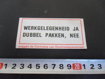 sticker Werkgelegenheid JA Dubbel pakken, NEE Overheidsperso beschikbaar voor biedingen