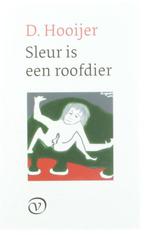 Sleur is een roofdier. D. Hooijer, Boeken, Ophalen of Verzenden, Zo goed als nieuw