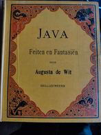 Java, feiten en fantasiën Wit, Augusta de, Ophalen of Verzenden, Gelezen, Augusta de Wit