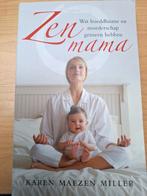 Karen Maezen Miller,Zen mama, Verzenden, Zo goed als nieuw, A. Klijn