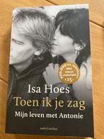 BOEK VAN ISA HOES - “TOEN IK JE ZAG”, Overige, Nieuw, Ophalen of Verzenden, Isa Hoes