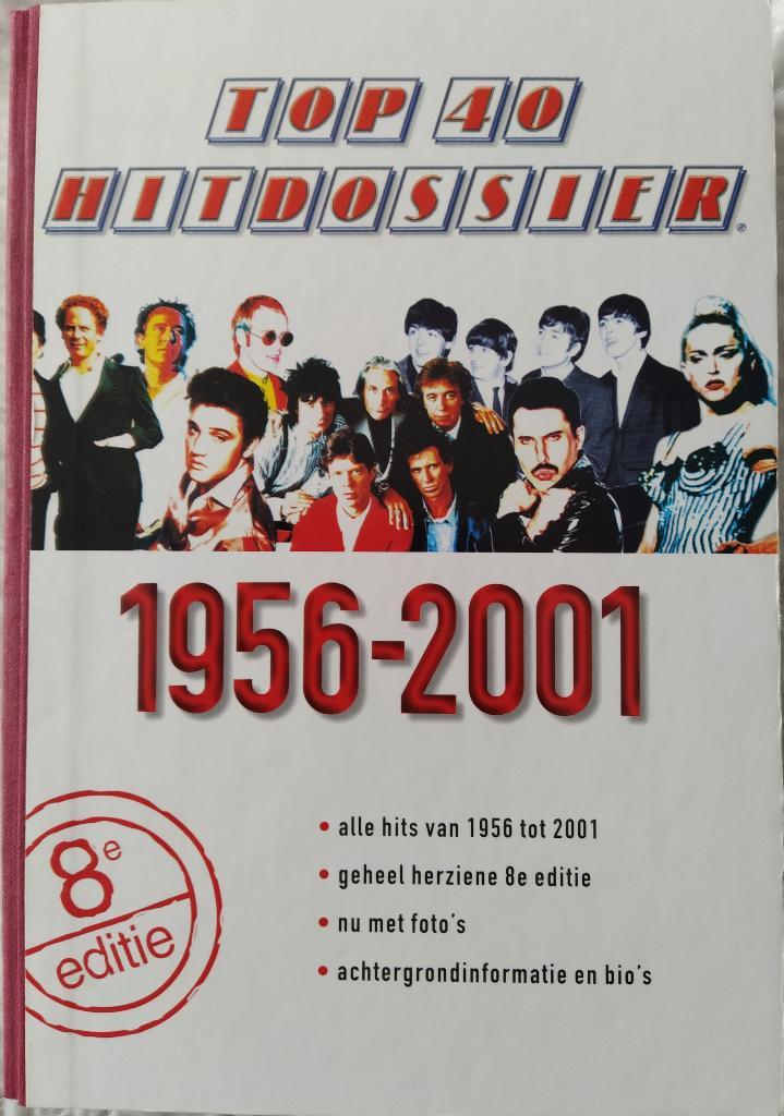 Top 40 Hitdossier 1956 2001 (Gebonden!) Als nieuw!, Boeken, Muziek, Zo goed als nieuw, Overige onderwerpen, Ophalen of Verzenden