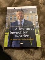 Alles moet bevochten worden - Camille Oostwegel, Ophalen of Verzenden, Zo goed als nieuw, Kunst en Cultuur