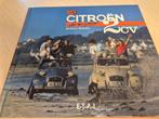 Boek hardcover Citroën 2cv eend óók 2cv Spot 2cv Baskets etc, Ophalen of Verzenden, Zo goed als nieuw, Citroën