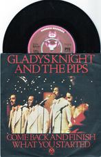Gladys Knight & The Pips– Come Back And Finish What You Star, Gebruikt, Overige genres, 7 inch, Single