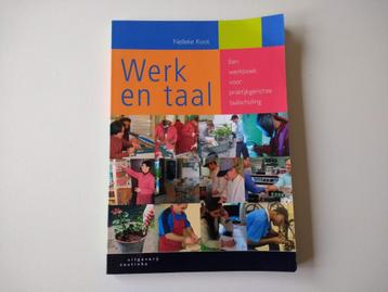 Boek Werk en taal werkboek praktijkgerichte taalscholing