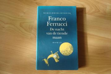 Franco Ferrucci - De nacht van de tiende maan beschikbaar voor biedingen