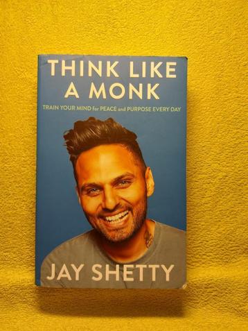 Think like a monk - Jay Shetty. Train peace and purpose. beschikbaar voor biedingen