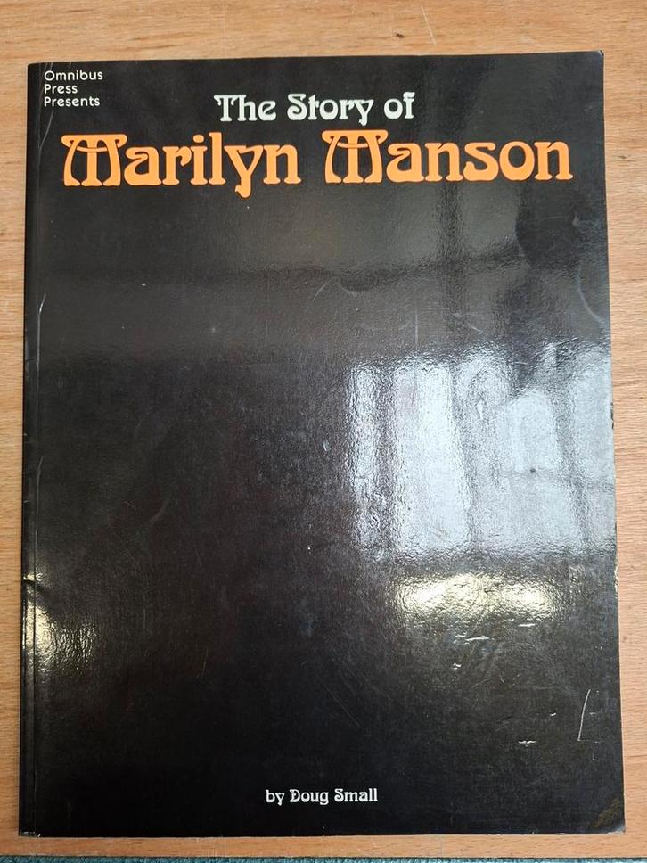 The Story of Marilyn Manson - Doug Small Biografie, Boeken, Biografieën, Ophalen