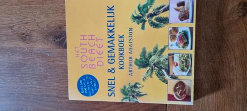 Het South Beach Dieet snel en gemakkelijk kookboek, Boeken, Kookboeken, Zo goed als nieuw, Ophalen of Verzenden