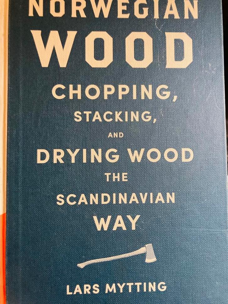 Norwegian Wood; Chopping, Stacking and drying Wood (houtkap), Boeken, Hobby en Vrije tijd, Overige onderwerpen, Ophalen of Verzenden