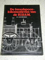 De breedspoor lokomotieven van de H. IJ. S. M., Boek of Tijdschrift, Trein, Zo goed als nieuw, Verzenden