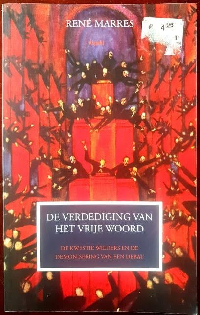 Verdediging van het vrije woord - Rene Marres, Gelezen, Ophalen of Verzenden, Politiek en Staatkunde, Nederland