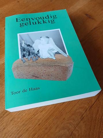Eenvoudig gelukkig - Toor de Haas - 9789402127683 beschikbaar voor biedingen