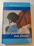 Leer paardrijden met plezier FNRS Handboek, Boeken, Ophalen of Verzenden, Zo goed als nieuw, Annemarie Rietman-Koopman; Bram van Jaarsveld; Maaike van Rij...