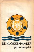 De klokkenmaker - Gustav Meyrink, Boeken, Gelezen, Europa overig, Gustav Meyrink, Ophalen of Verzenden