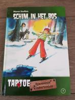 Boek : Schim in het bos -- Spannend kinderboek, Boeken, Kinderboeken | Jeugd | onder 10 jaar, Maren Stoffels, Ophalen of Verzenden