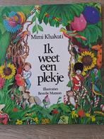 IK WEET EEN PLEKJE. MIMI KHAHALVATI/BEVERLIE MANSON., Boeken, Gelezen, 3 tot 4 jaar, Ophalen of Verzenden, Mimi Khalivati