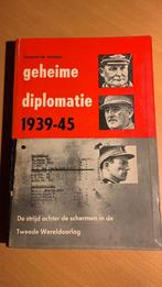 Geheime diplomatie 1939-45 - Jacques de Launay, Boeken, Politiek en Maatschappij, Ophalen of Verzenden, Gelezen, Nederland