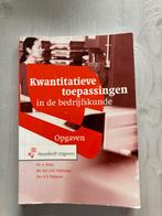 Kwantitatieve toepassingen bedrijfskunde - Opgaven, Ophalen of Verzenden, Beta, Gelezen, HBO