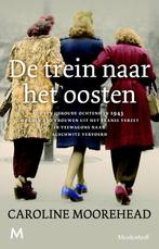De trein naar het oosten 230 vrouwen uit het Franse verzet, Ophalen of Verzenden, Tweede Wereldoorlog, Gelezen, Overige onderwerpen