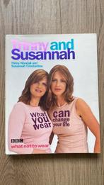 Trinny and Susannah - What you wear can change your life, Boeken, Ophalen of Verzenden, Gelezen, Mode algemeen