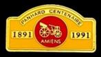 Panhard Centenaire 1891-1991 Amiens pin, Verzamelen, Verzenden, Nieuw, Transport, Speldje of Pin