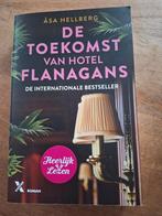ASA HELLBERG - De toekomst van hotel Flanagans, Boeken, Ophalen of Verzenden, Zo goed als nieuw, Nederland