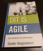 Sander Hoogendoorn - Dit is agile, Ophalen of Verzenden, Zo goed als nieuw, Sander Hoogendoorn