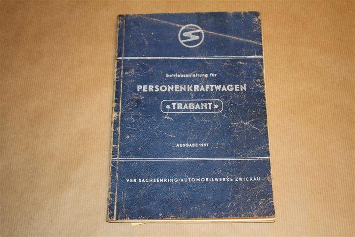 Betriebsanleitung Personenkraftwagen Trabant - 1961 !!, Auto diversen, Handleidingen en Instructieboekjes, Ophalen of Verzenden
