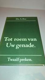 Ds A Bac Tot roem van Uw genade, Boeken, Godsdienst en Theologie, Ophalen of Verzenden, Gelezen