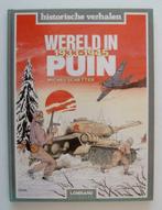 Wereld in Puin 1939~1945 - Historische Verhalen - M.Schetter, Gelezen, Ophalen of Verzenden, Eén stripboek, Michel Schetter