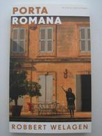 Robbert Welagen – Port Romana, Ophalen of Verzenden, Zo goed als nieuw, Nederland