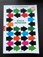Beter in Rapporteren - Eric Tiggeler, Boeken, Studieboeken en Cursussen, Ophalen of Verzenden, Zo goed als nieuw, HBO, Boom