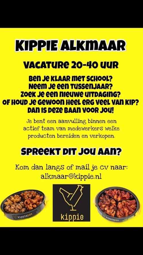 Medewerker Kippie Alkmaar gezocht!!, Vacatures, Vacatures | Horeca en Catering, Overige niveaus, Starter, Overige vormen, Geschikt als bijbaan