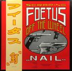 scraping foetus off the wheel/nail-electronic/punk/industria, Verzenden, Gebruikt, 12 inch, Alternative