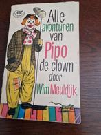 Alle avonturen van pipo de clown, Ophalen of Verzenden, Gelezen, Wim meuldijk, Sprookjes